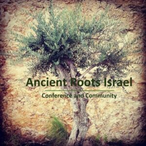 Ancient Roots Israel Virtual Plantwalk Series
